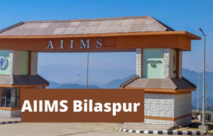 AIIMS Bilaspur HP Recruitment 2022 Out for Senior Resident Doctor